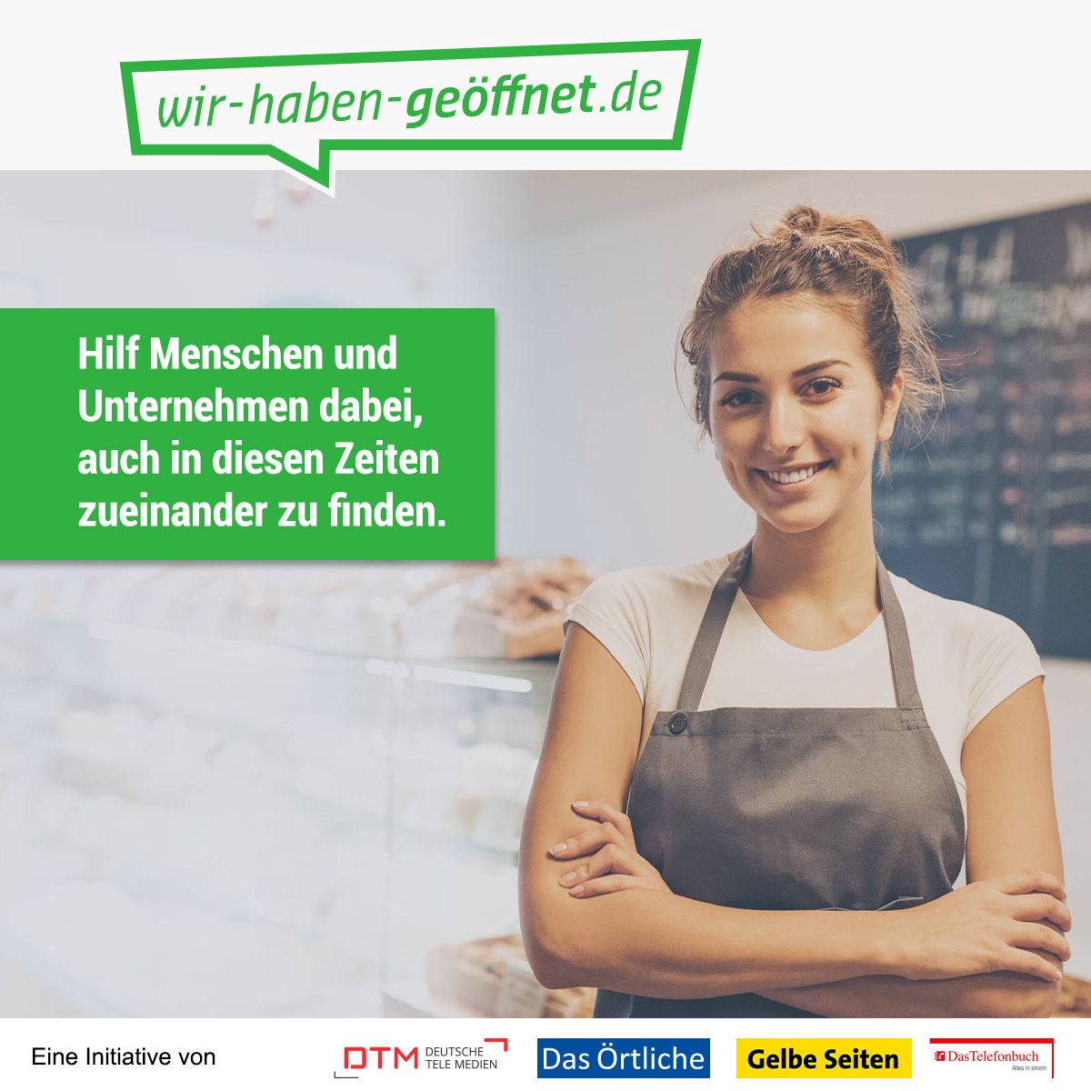 Wir haben geöffnet - eine Initiative der Deutsche Tele Medien